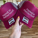 Rooted in Motherhood Embroidered Foam Trucker Hat