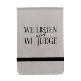 Leatherette Pocket Journal | We Listen and We Judge